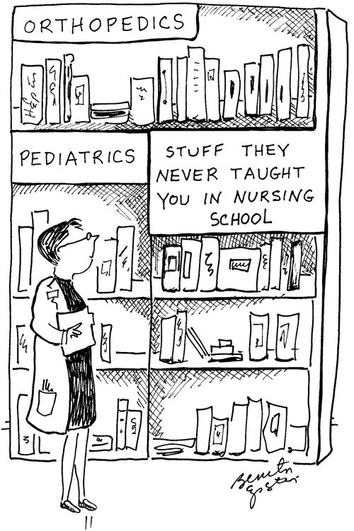 Orthopedics. Pediatrics. Stuff they never taught your in nursing school.