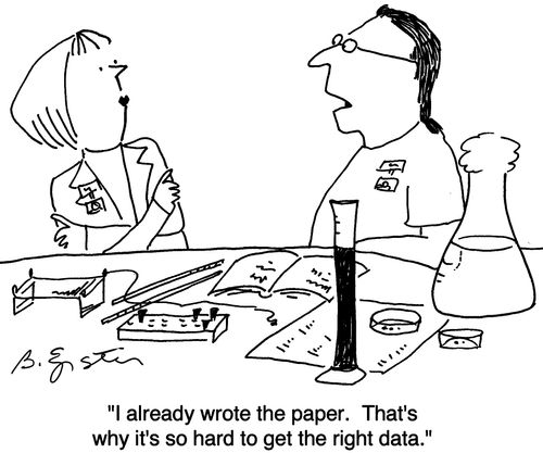 "I already wrote the paper. That's why it's so hard to get the results."