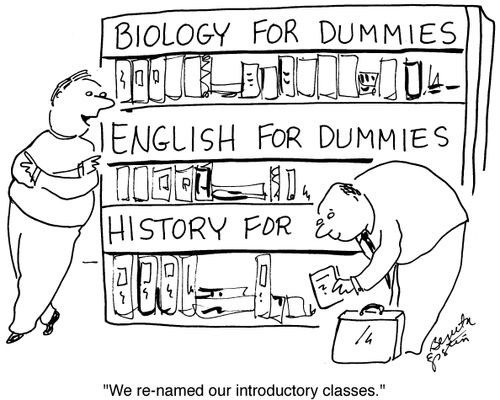 "We re-named our introductory classes."