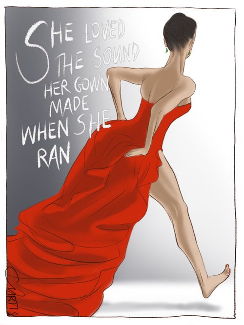 She loved the sound her gown made when she ran