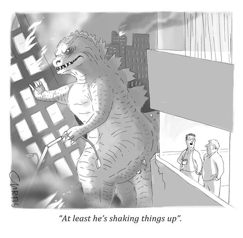 "At least he's shaking things up."