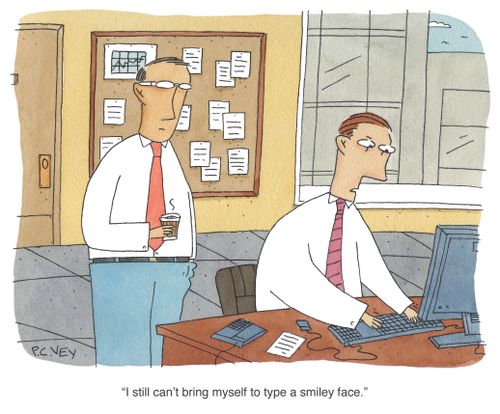 "I still can't bring my self to type a smily face."