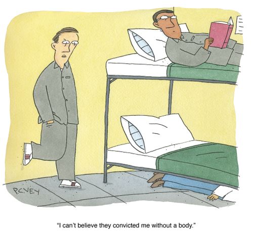 "I can't believe they convicted me without a body."