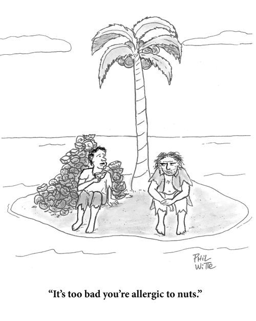 "It's too bad you're allergic to nuts."