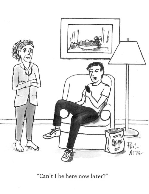 "Can't I be here now later?"