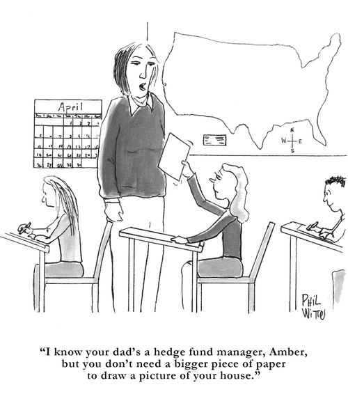 "I know your dad's a hedge fund manager, Amber, but you don't need a bigger piece of paper to draw a picture of your house."