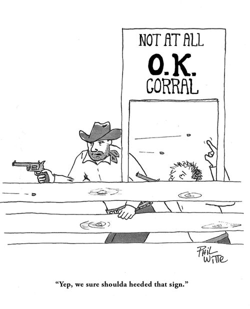 Not at all O.K. Corral
