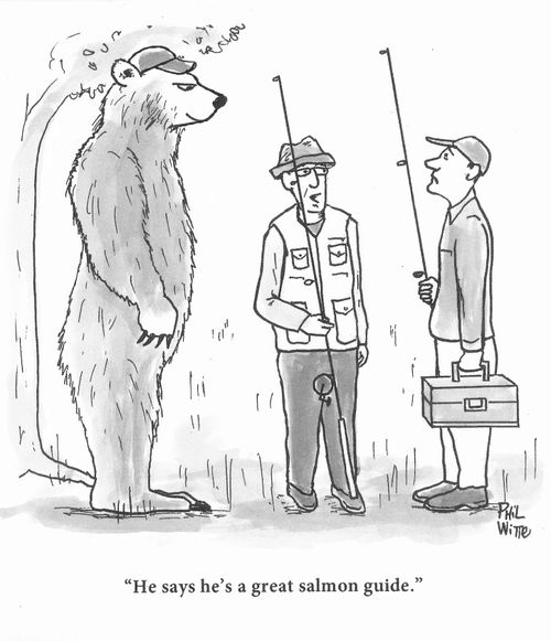 "He says he's a great salmon guide."