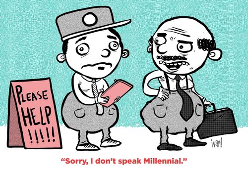 "Sorry, I don't speak Millennial."