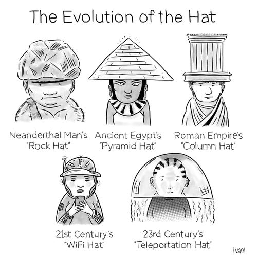 The Evolution of the Hat