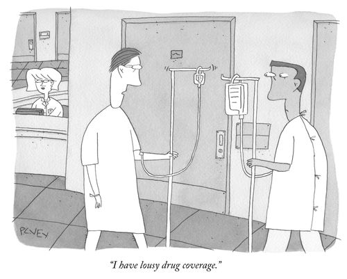 "I have lousy drug coverage."
