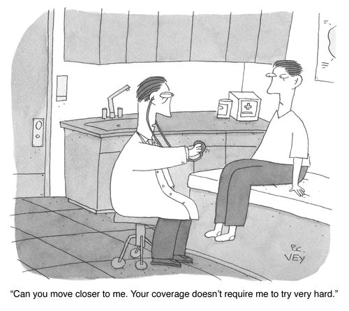 "Can you move closer to me. You coverage doesn't require me to try very hard."