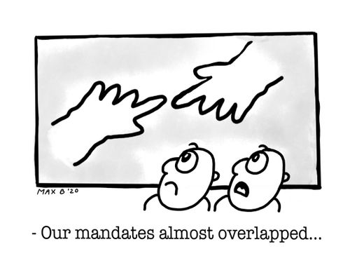 "Our mandates almost overlapped."