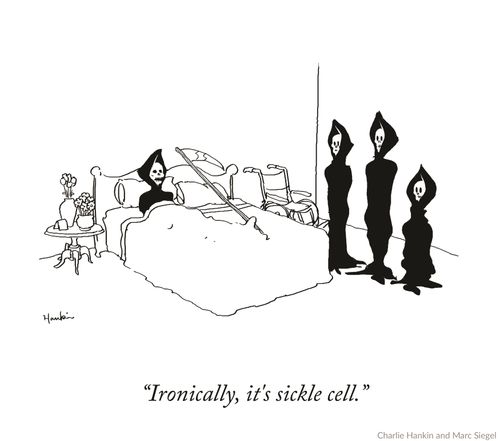 "Ironically, it's sickle cell."