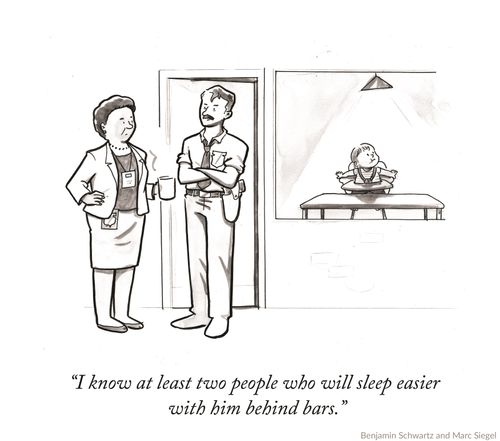 "I know at least two people who will sleep easier with him behind bars."