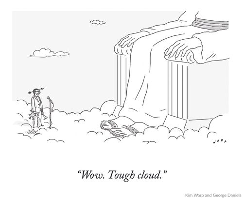"Wow. Tough cloud."