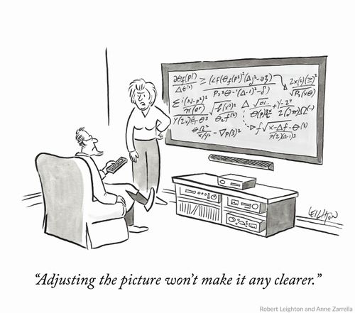 "Adjusting the picture won't make it any clearer."