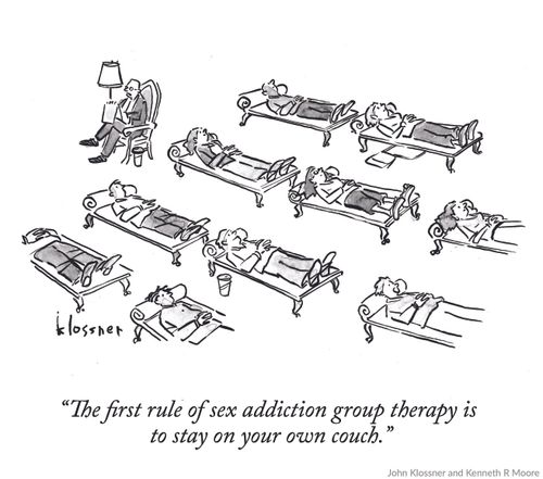 "The first rule of sex addiction group therapy is to stay on your own couch."