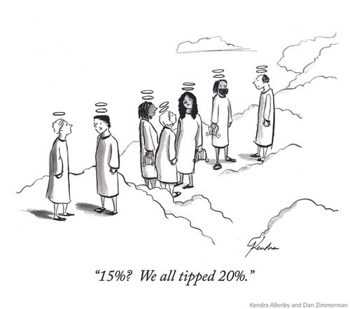 "15%? We all tipped 20%"