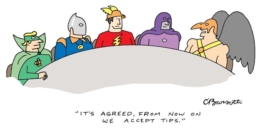 "It's agreed, from now on we accept tips."