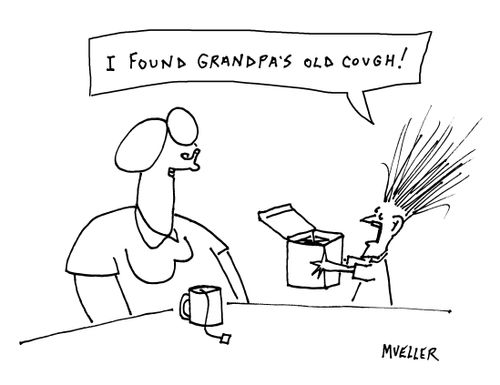 "I found grandpa's old cough!"