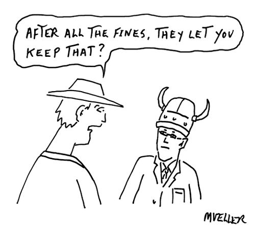 "After all the fines, they let you keep that?"