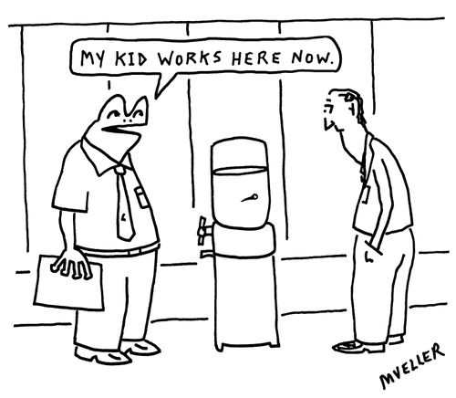 "My kid works here now."