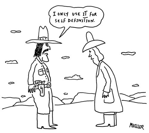 "I only use it for self definition."