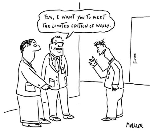 "Tim, I want you to meet the limited edition of Wally."
