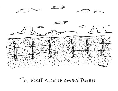 The first sign of cowboy trouble.