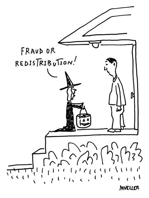 "Fraud or redistribution!"