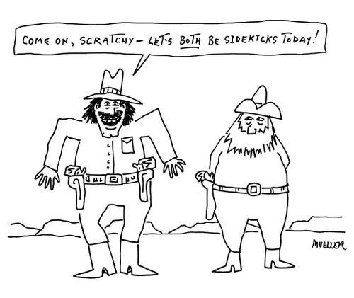 "Come on, Scratchy -- let's BOTH be sidekicks today!"