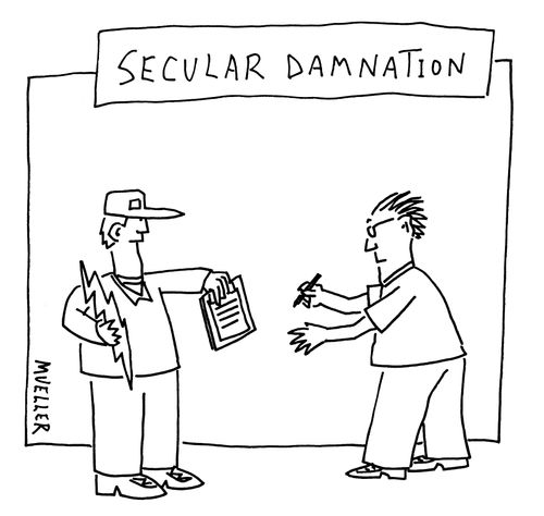Secular damnation