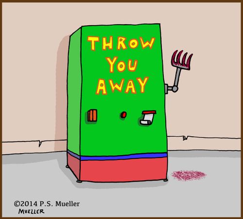 Throw you away