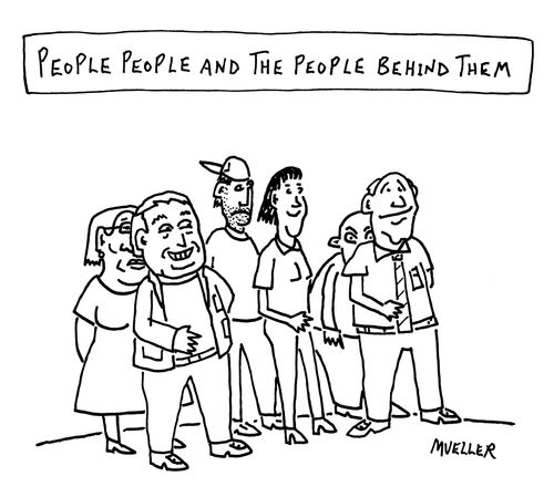 People people and the people behind them.