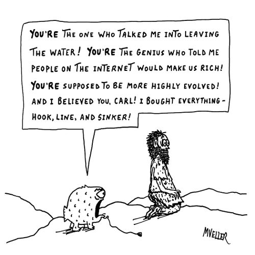 Fish follows after the caveman who caught him.