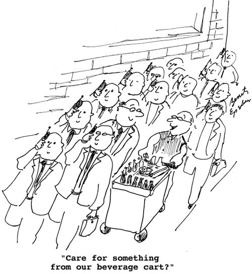 "Care for something from our beverage cart?"