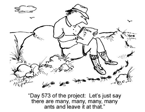 "Day 573 of the project: Let's just say there are many, many, many, many ants and leave it at that."