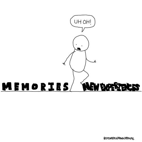 Memories/New Experiences