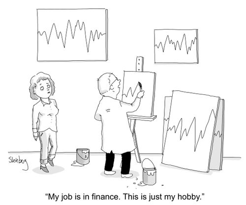 "My job is in finance. This is just my hobby."