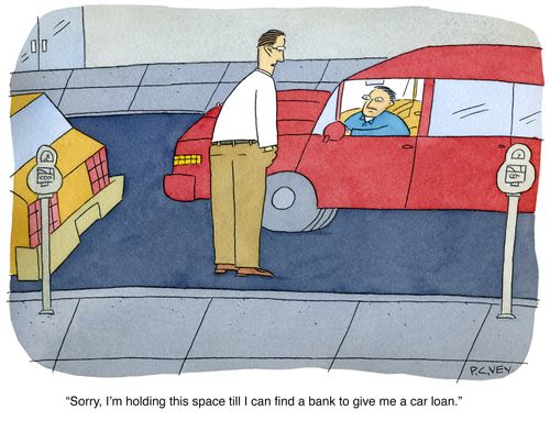 "Sorry, I'm holding this space till I can find a bank to give me a car loan."