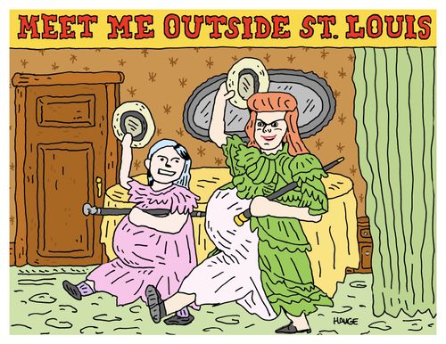 Meet Me Outside St. Louis