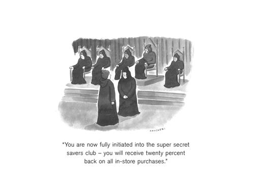 "You are now fully initiated into the super secret savers club - you will receive twenty percent back on all in-store purchases."