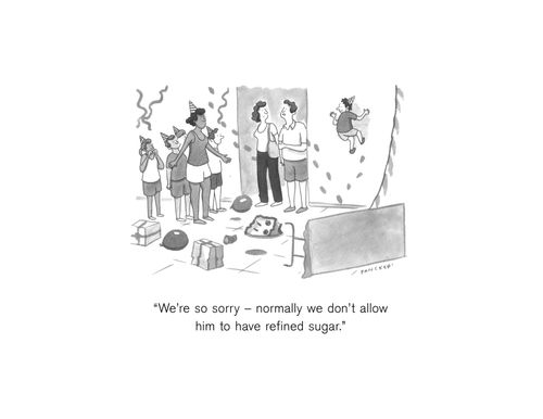 "We are so sorry – normally we don't allow him to have refined sugar."