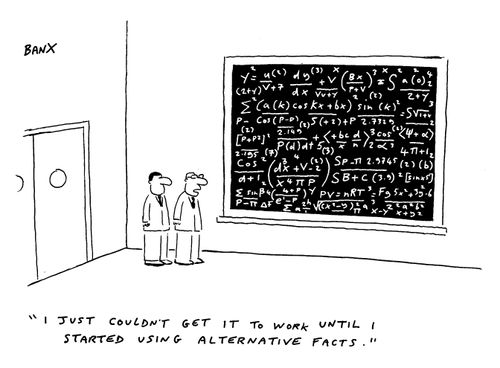 "I just couldn't get it to work until I started using alternative facts."