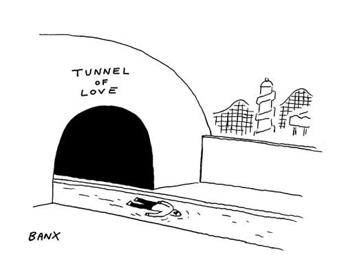 Tunnel of love.