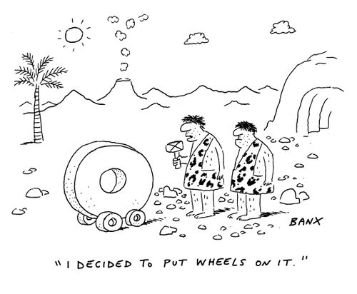 "I decided to put wheels on it."