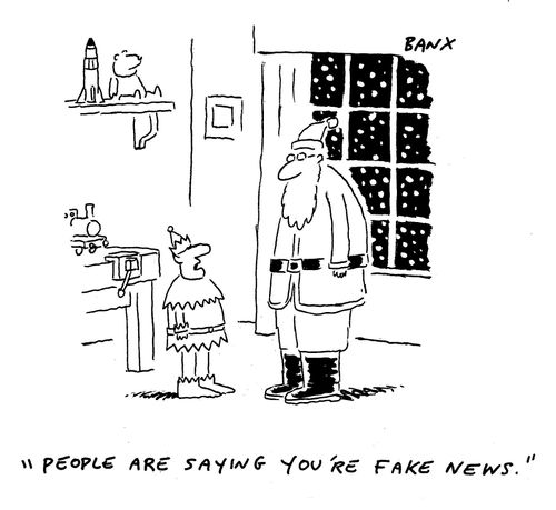 "People are saying you're fake news."