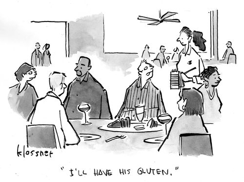 "I'll have his gluten."