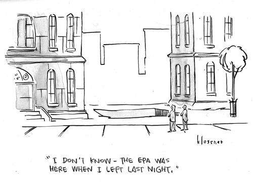 "I don't know - the EPA was here when I left last night."